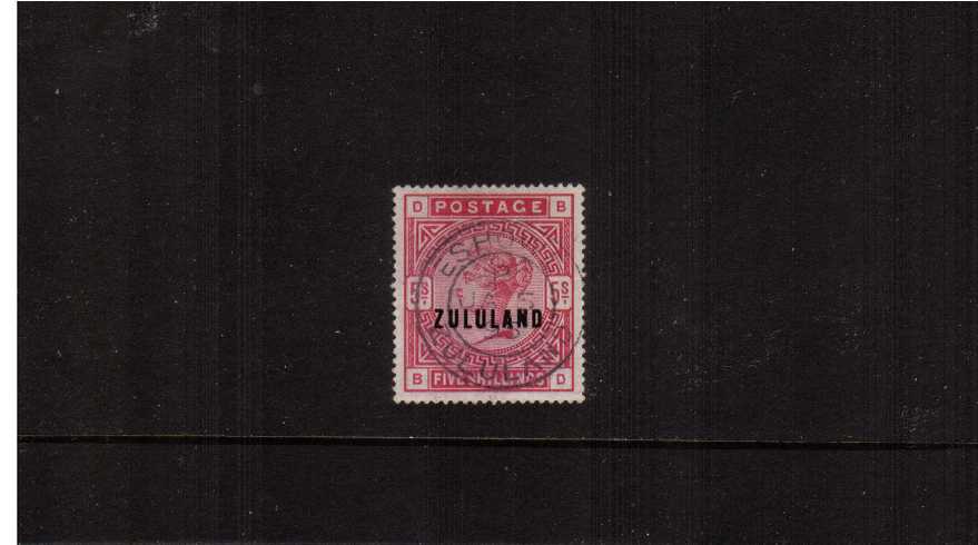 The Great Britain 5/- Rose overprinted ZULULAND cancelled with a central crisp double ring upright CDS for ESHOWE dated JA 5 95. A rare stamp so fine. SG Cat 800 
<br><b>ZKX</b>