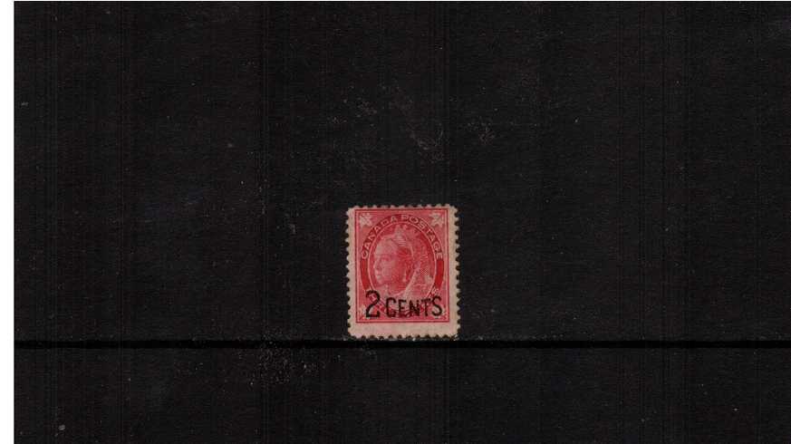 ''2 CENTS'' overprint surcharge on 3c Carmine.<br/>An unused single with no gum in a rich shade.
<br/><b>XQX</b>