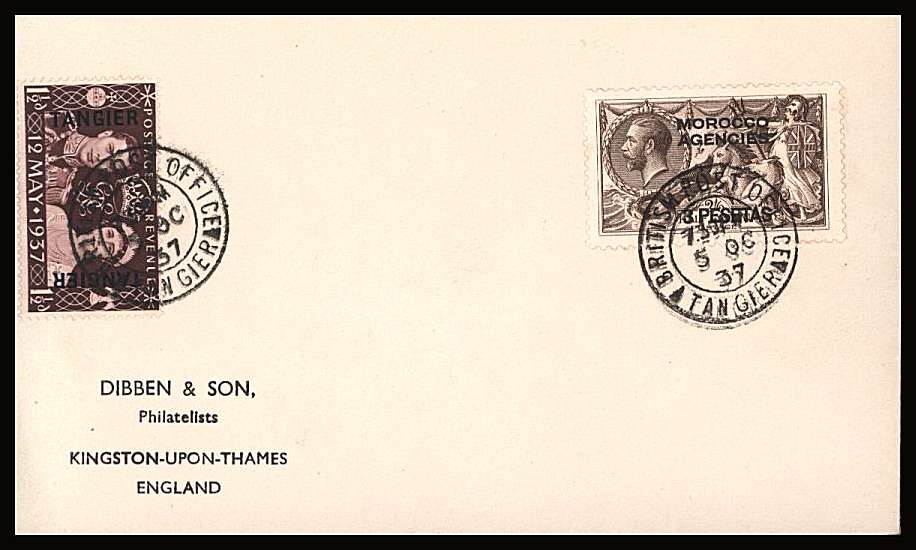3 PESETAS on 2/6d Grey-Brown  together with 1937 Coronation single for TANGIER on a crisp DIBBEN cover cancelled with BRITISH POST OFFICE - TANGIER double ring CDS dated 5 OC 37.