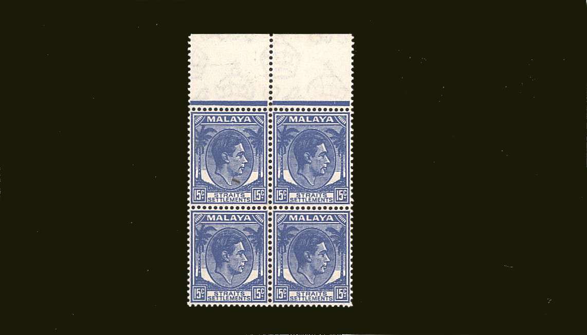 15c Ultramarine in a superb unmounted mint top marginal block of four.<br/>Please note one stamp has a small incusion in the paper<br/>and thus not accounted for in the price.

<br/><b>BBT</b>