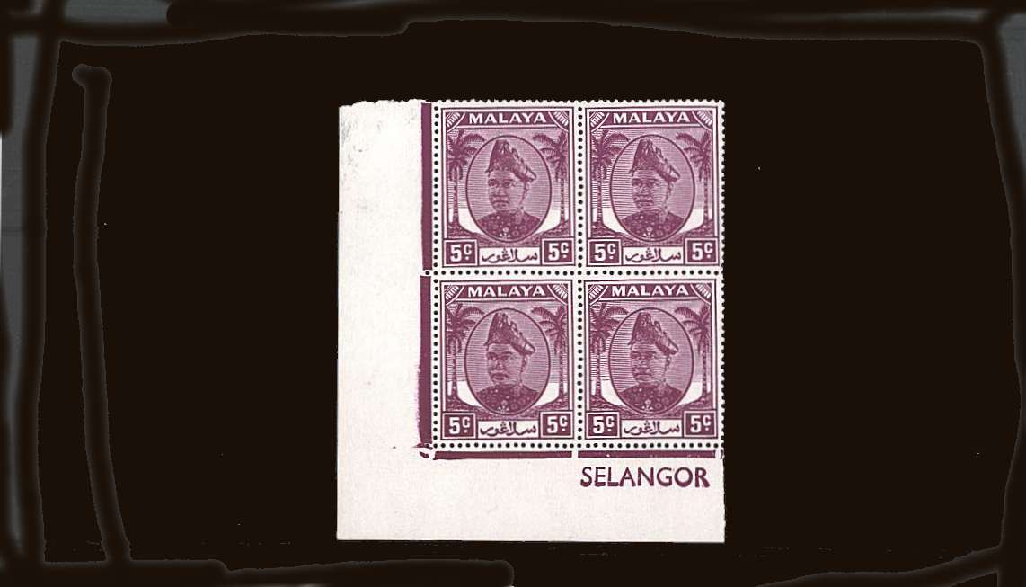 5c Bright Purple 
<br/>in a superb unmounted mint SW corner <b>''SELANGOR''</b> block of four.
<br/><b>QQB</b>