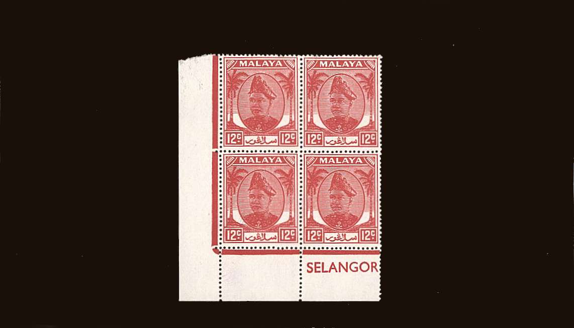 12c Scarlet
<br/>in a superb unmounted mint SW corner <b>''SELANGOR''</b> block of four.
<br/><b>QQB</b>