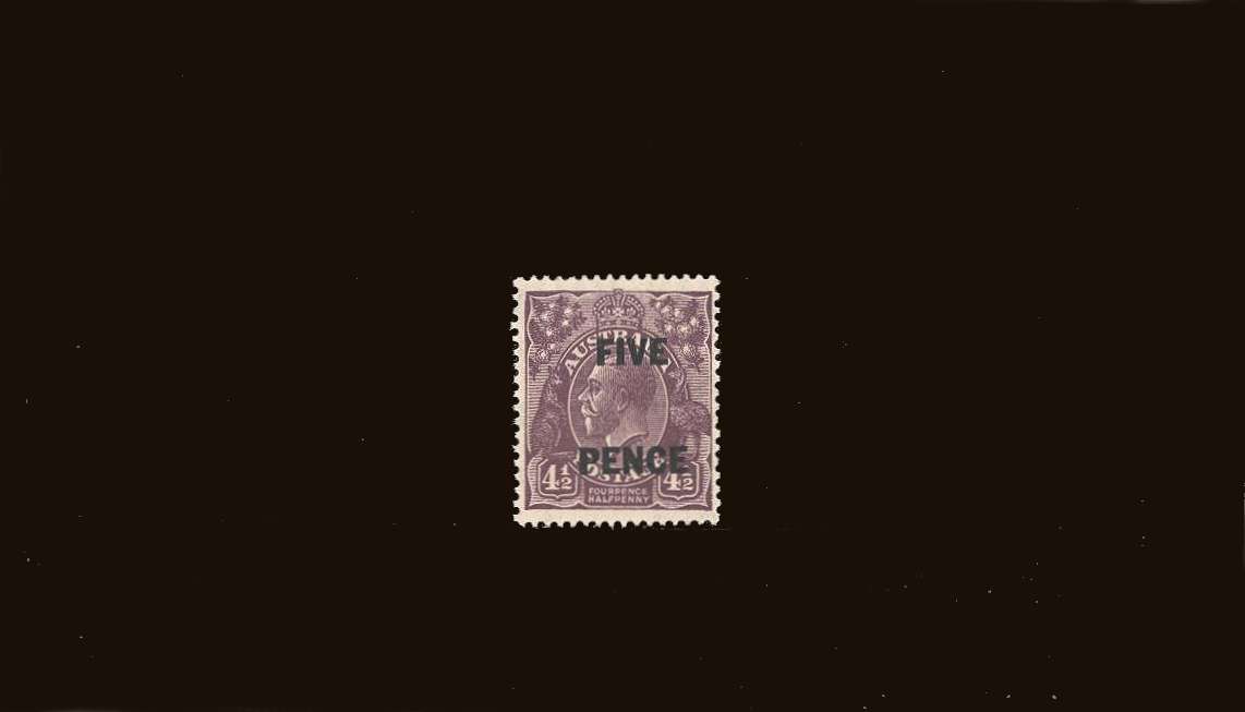 <b>''FIVE PENCE on 4�d Violet</b>
<br/>A superb unmounted mint single<br/>
SG Cat �16.00
<br/><b>QQB</b><br/>